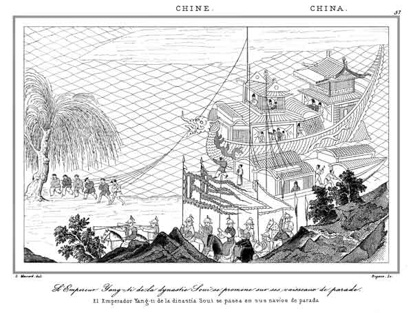 CHINE.- L'EMPEREUR YANG-TI DE LA DYNASTIE SOU� SE PROM�NE SUR SES VAISSEAUX DE PARADE