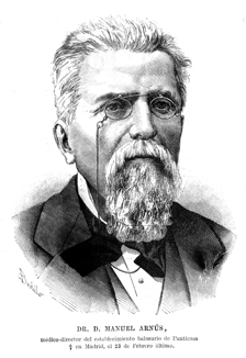 RETRATOS.- DR. D. MANUEL ARN�S, M�DICO-DIRECTOR DES ESTABLECIMIENTO BALNEARIO DE PANTICOSA